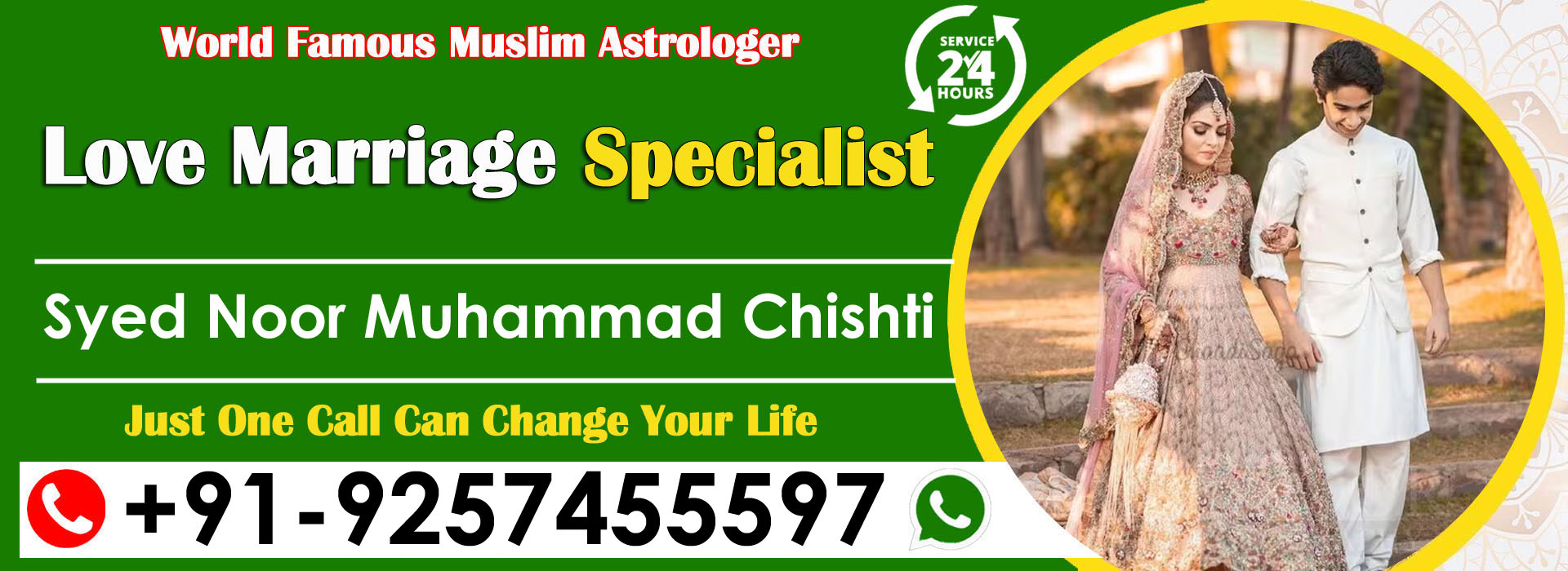 World Famous Astrologer Syed Noor Muhammad Chishti Ji +91-9257455597